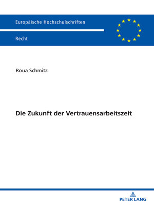 cover image of Die Zukunft der Vertrauensarbeitszeit